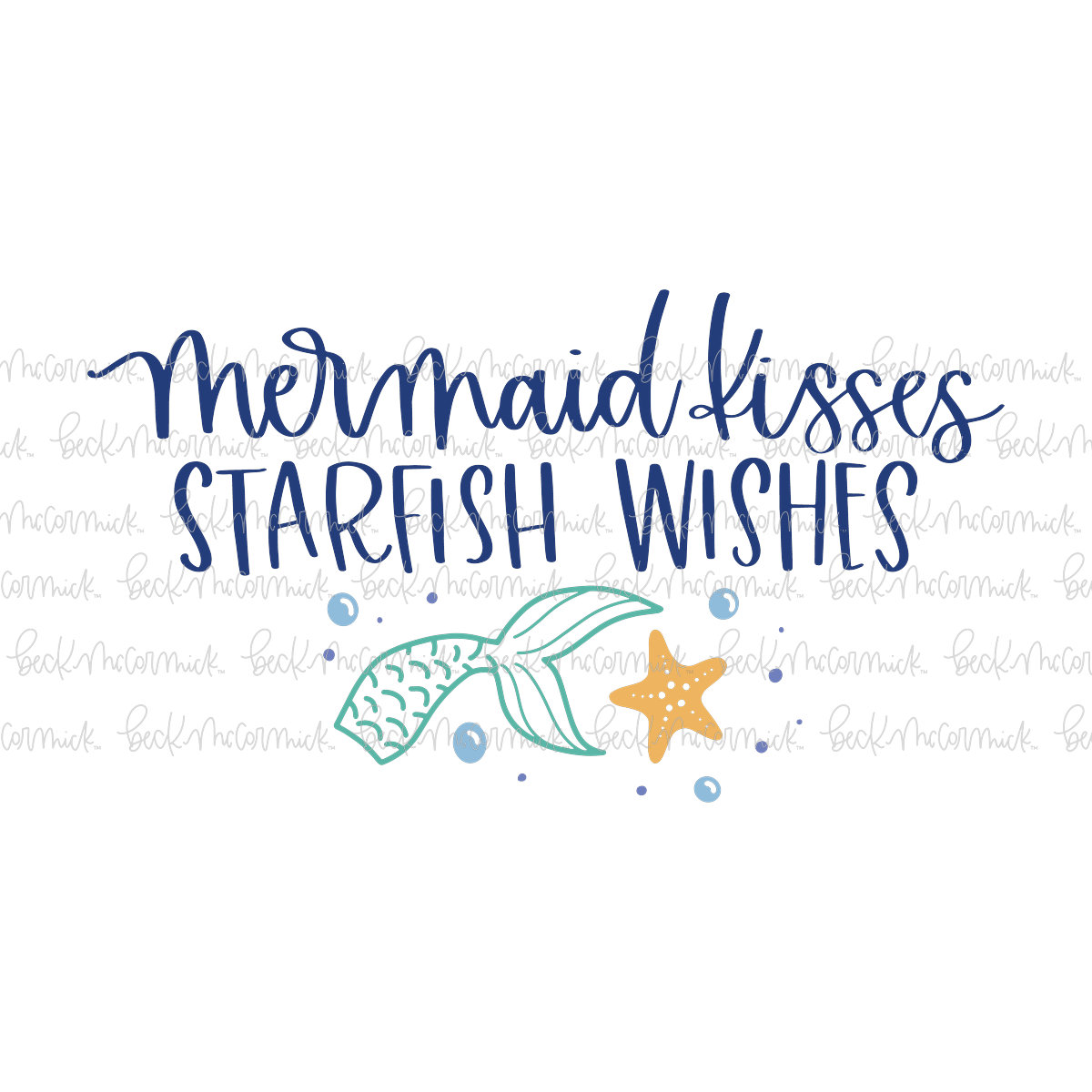 Mermaid Kisses Starfish Wishes - Summer SVG File