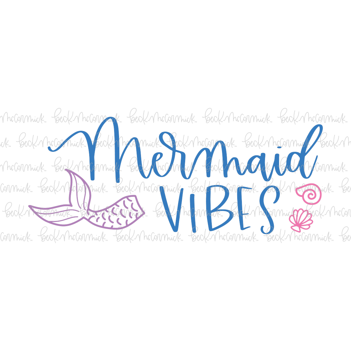Mermaid Vibes 2 - Summer SVG File