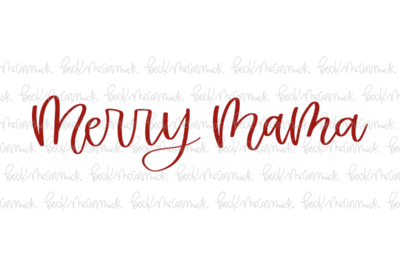 Merry Mama - Christmas SVG File