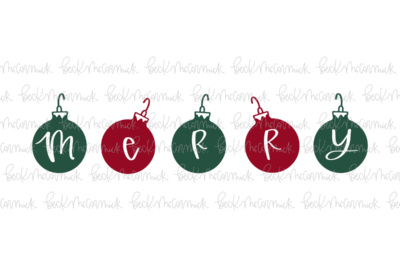 Merry With Ornaments - Christmas SVG File