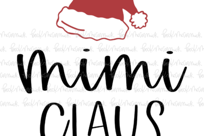 Mimi Claus - Christmas SVG File