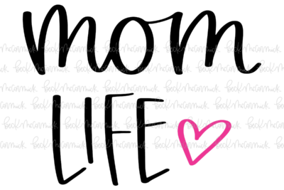 Mom Life - Family SVG File