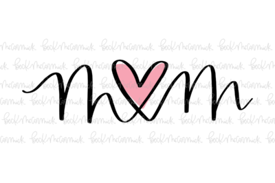 Mom With Heart - Family SVG File, Home SVG File