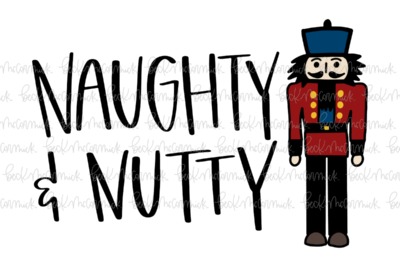 Naughty And Nutty - Christmas SVG File