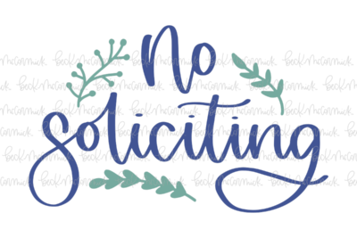 No Soliciting - Family SVG File, Home SVG File