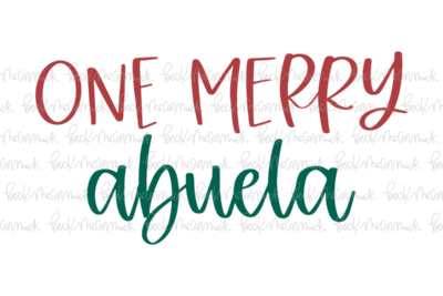 One Merry Abuela - Christmas SVG File
