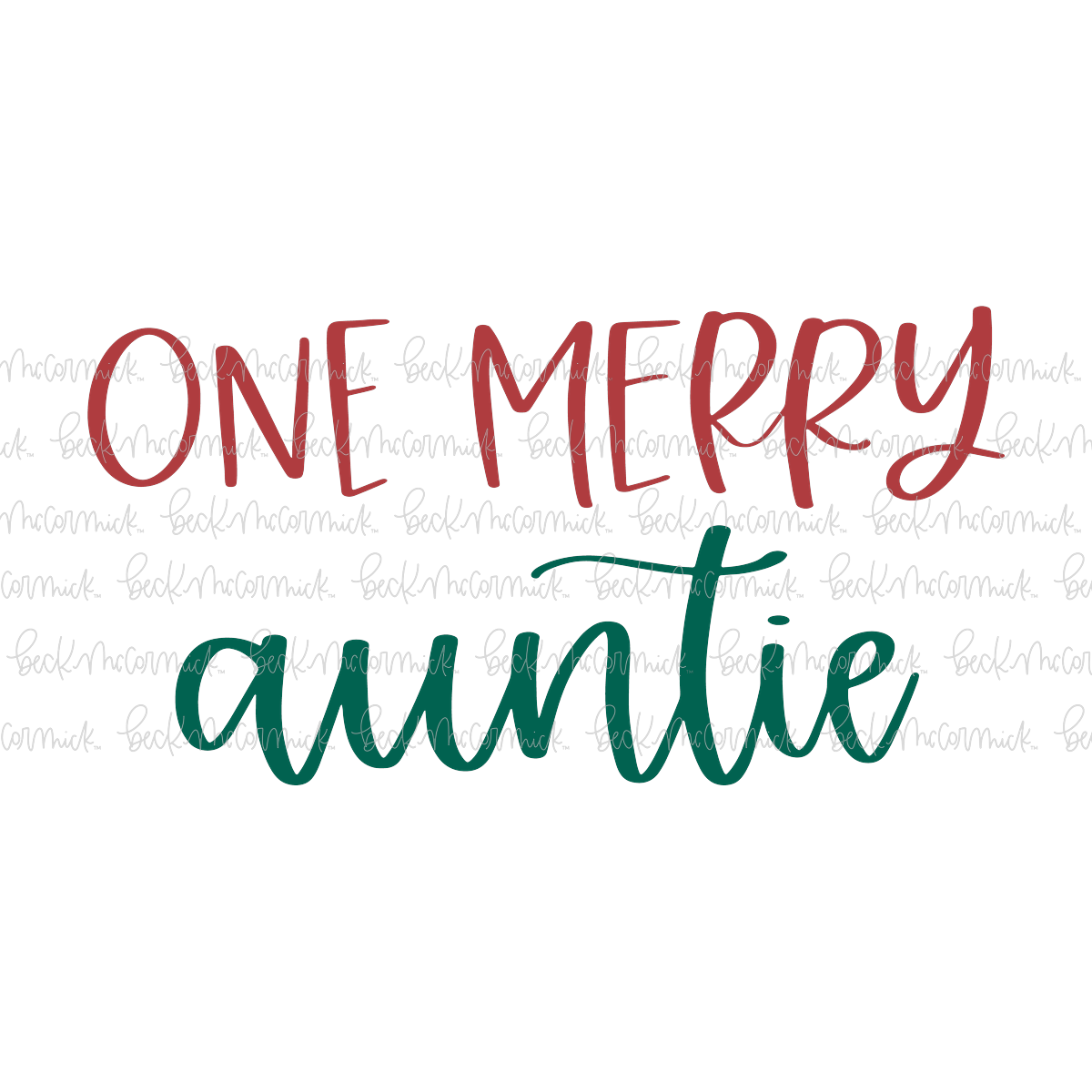 One Merry Auntie - Christmas SVG File