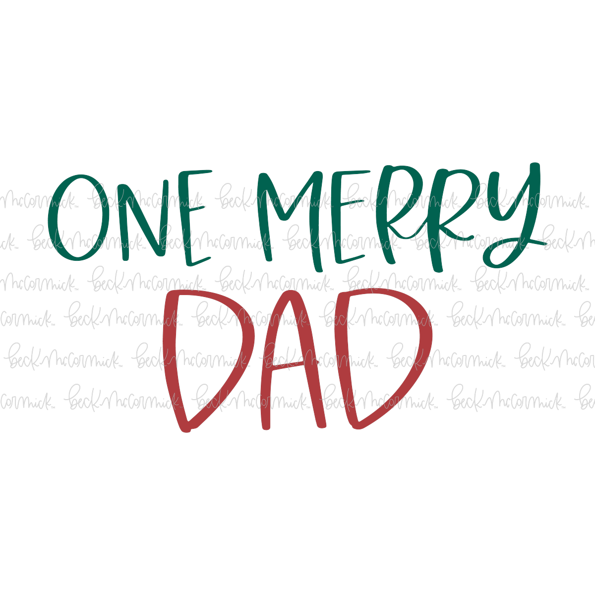 One Merry Dad - Christmas SVG File
