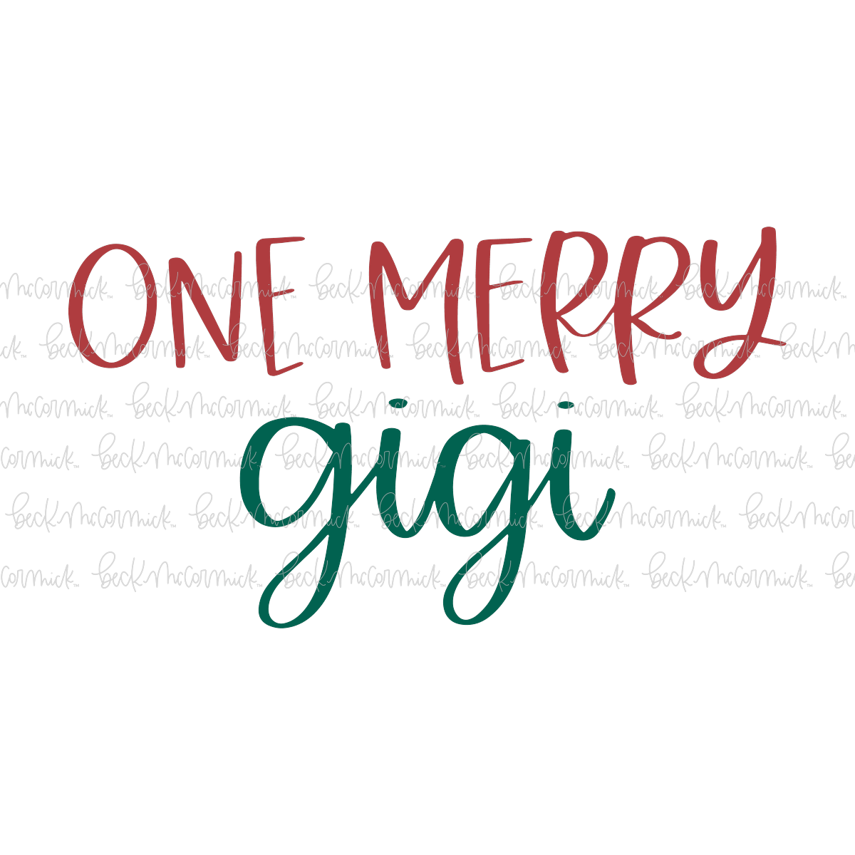 One Merry Gigi - Christmas SVG File