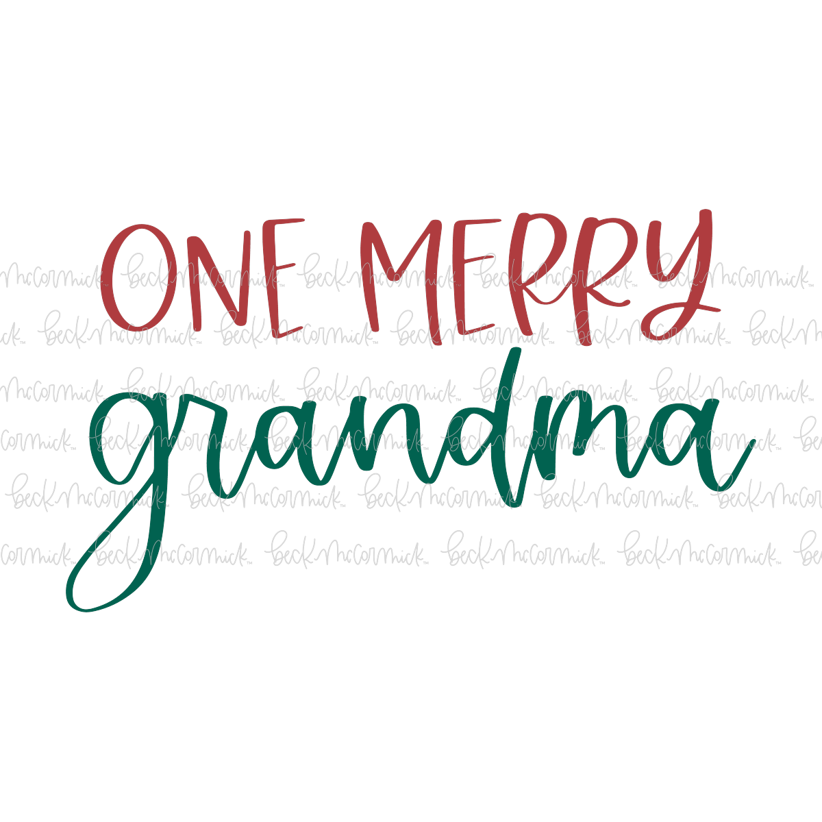One Merry Grandma - Christmas SVG File