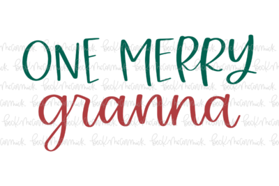 One Merry Granna - Christmas SVG File