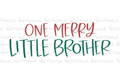 One Merry Little Brother - Christmas SVG File