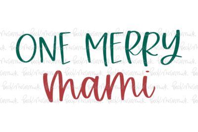 One Merry Mami - Christmas SVG File