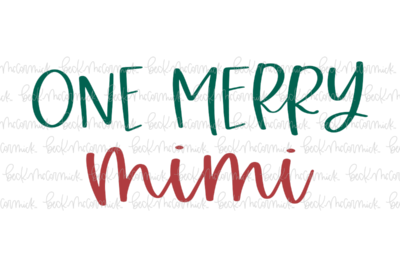 One Merry Mimi - Christmas SVG File