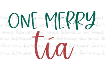 One Merry Tia - Christmas SVG File
