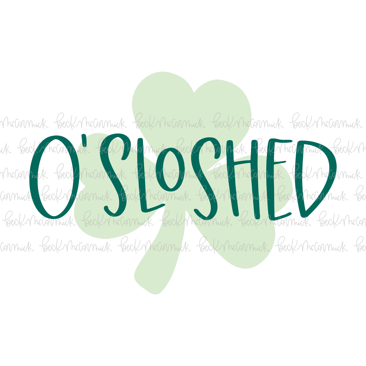 O'sloshed - St. Patrick's Day SVG File
