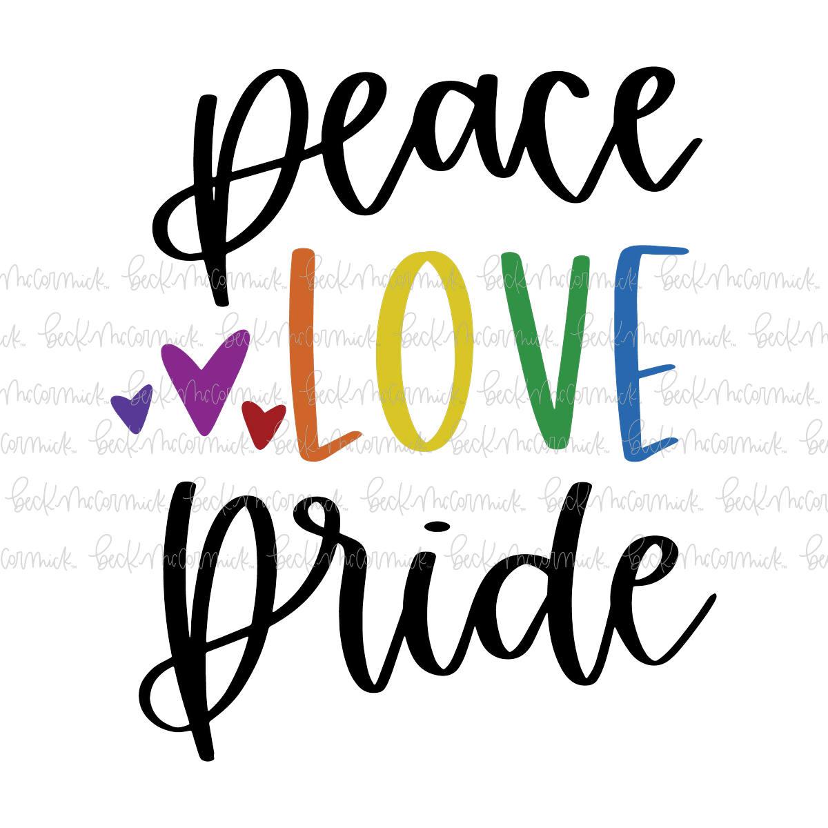 Peace Love Pride 2 - Pride SVG File