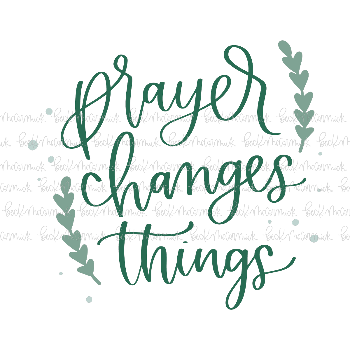 Prayer Changes Things - Christian SVG File