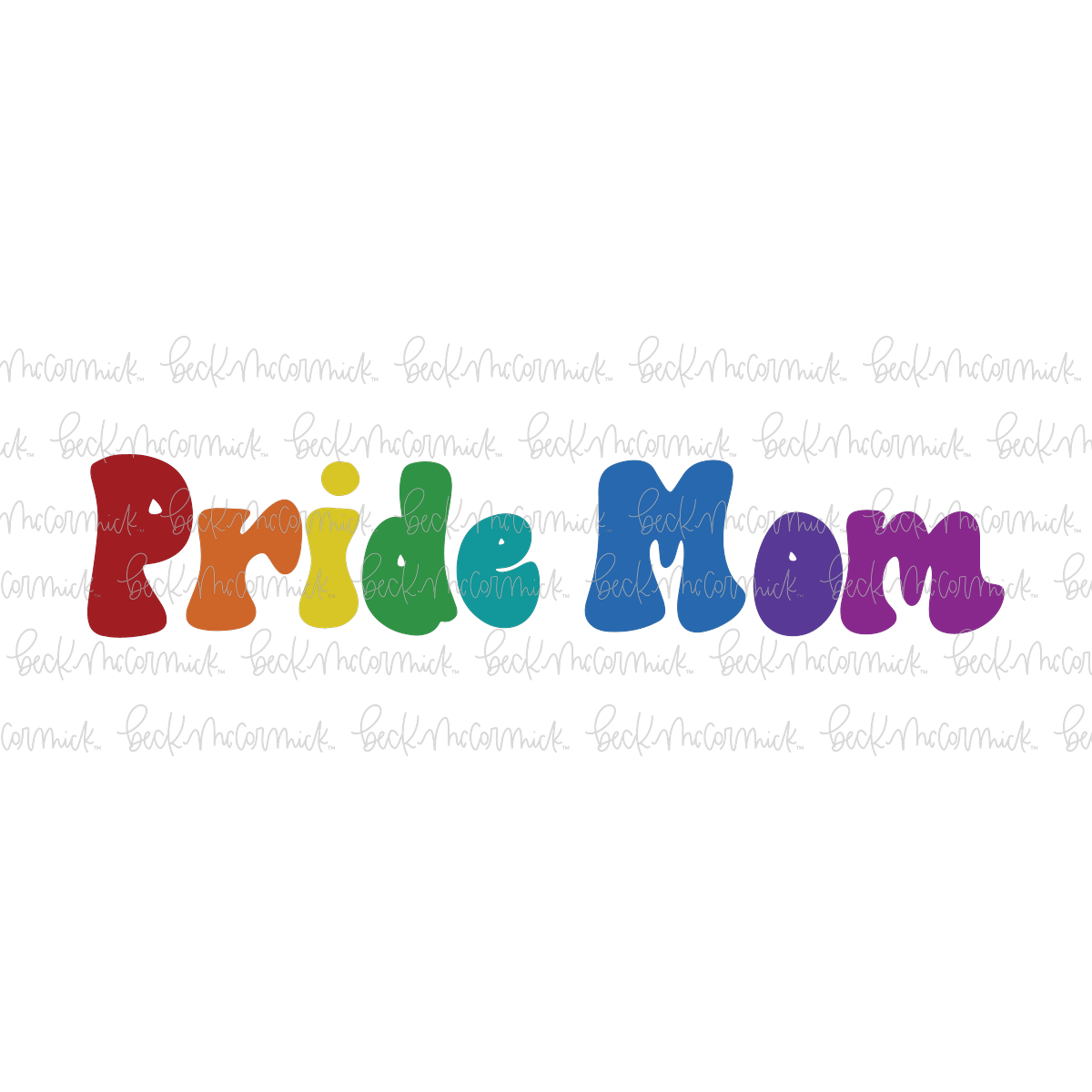 Pride Mom - Pride SVG File