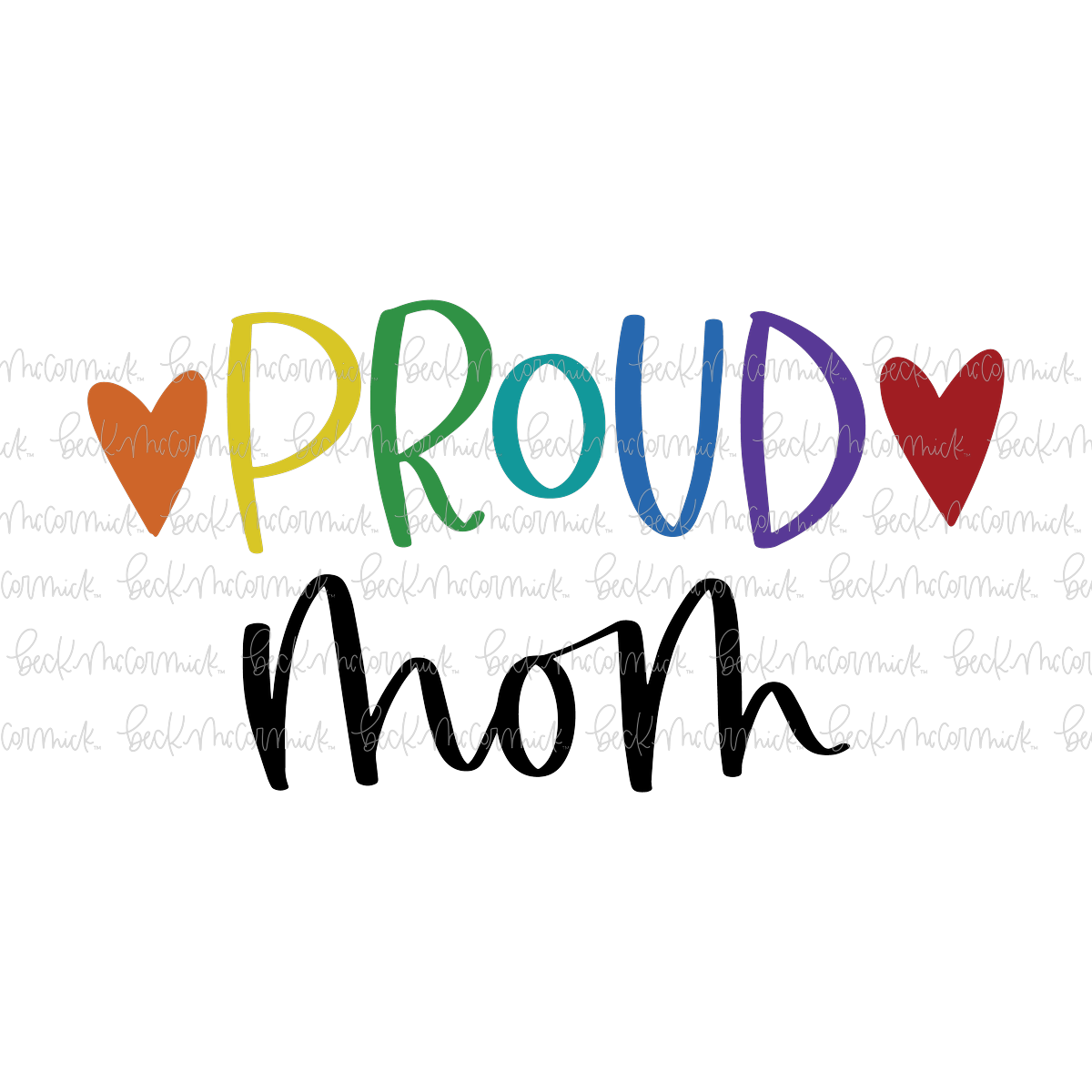 Proud Mom 2 - Pride SVG File