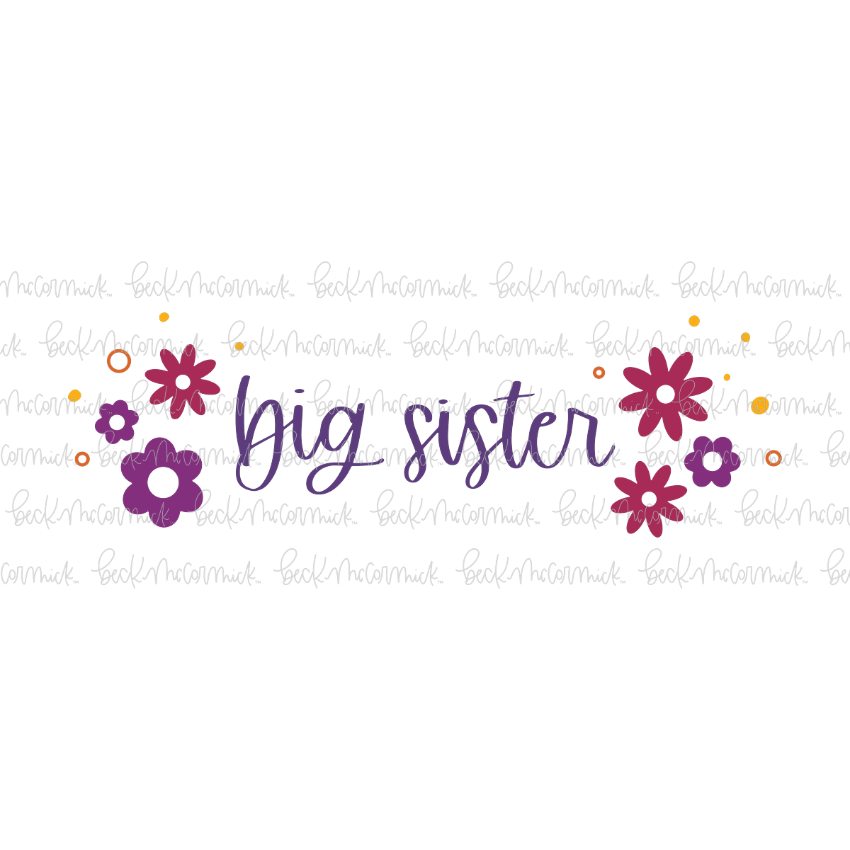 Retro Flowers Big Sister - Family SVG File