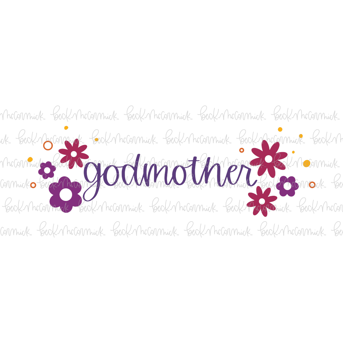 Retro Flowers Godmother - Family SVG File