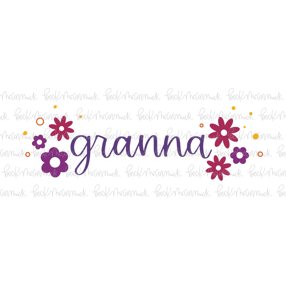 Retro Flowers Granna - Family SVG File