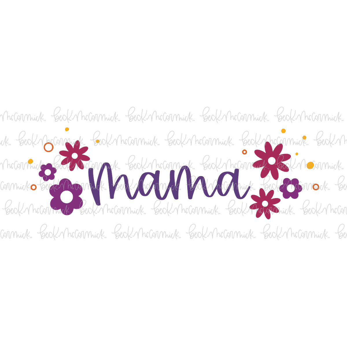 Retro Flowers Mama - Family SVG File