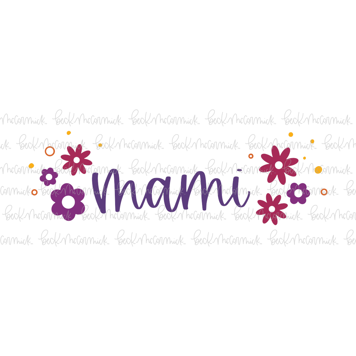 Retro Flowers Mami - Family SVG File