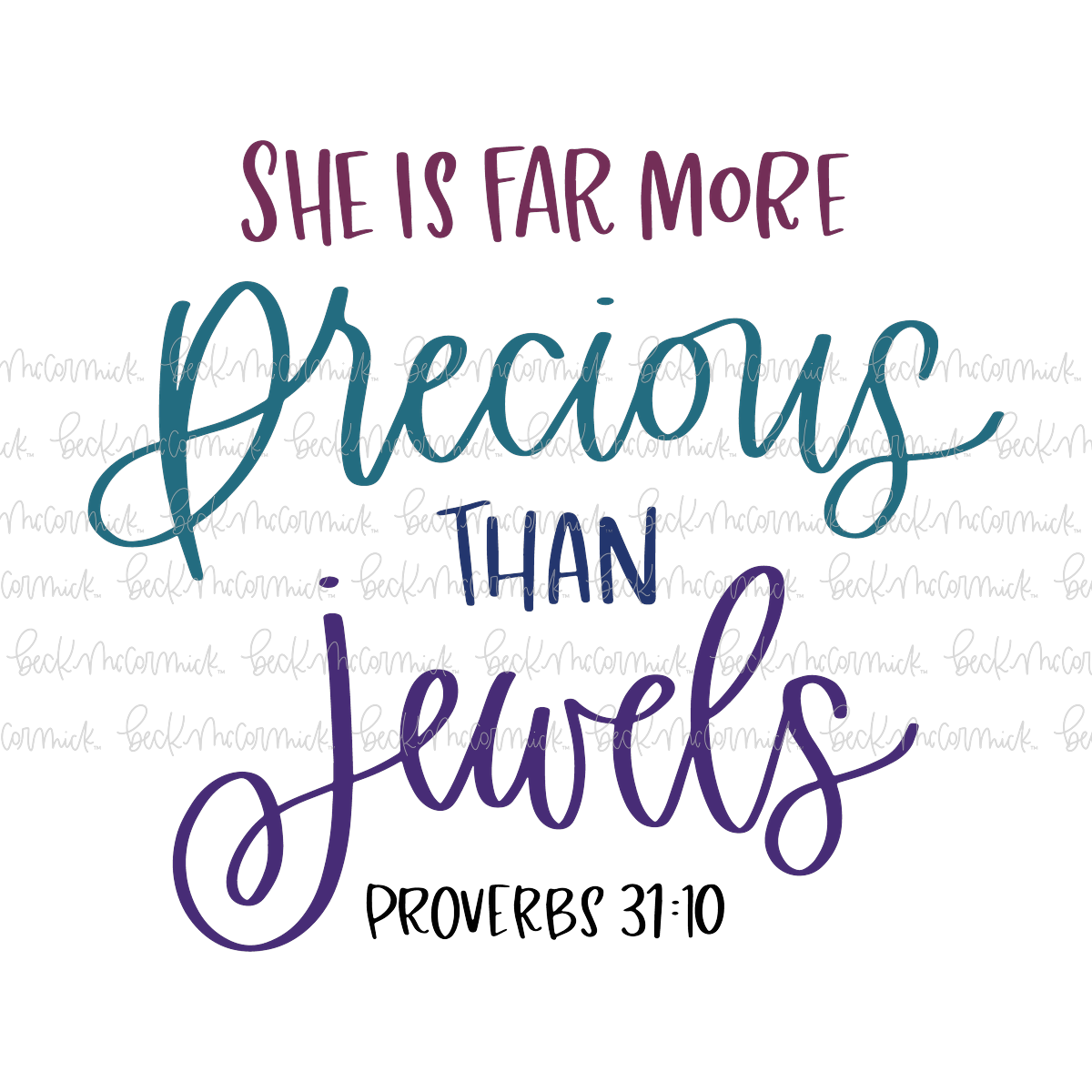 She Is Far More Precious Than Jewels - Christian SVG File