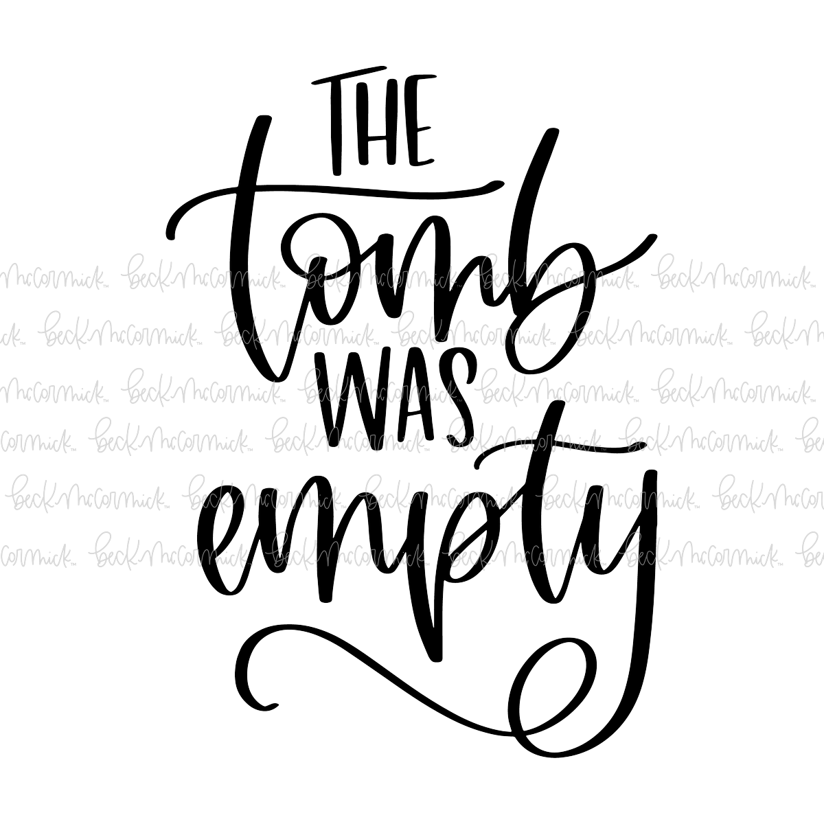 The Tomb Was Empty - Christian SVG File