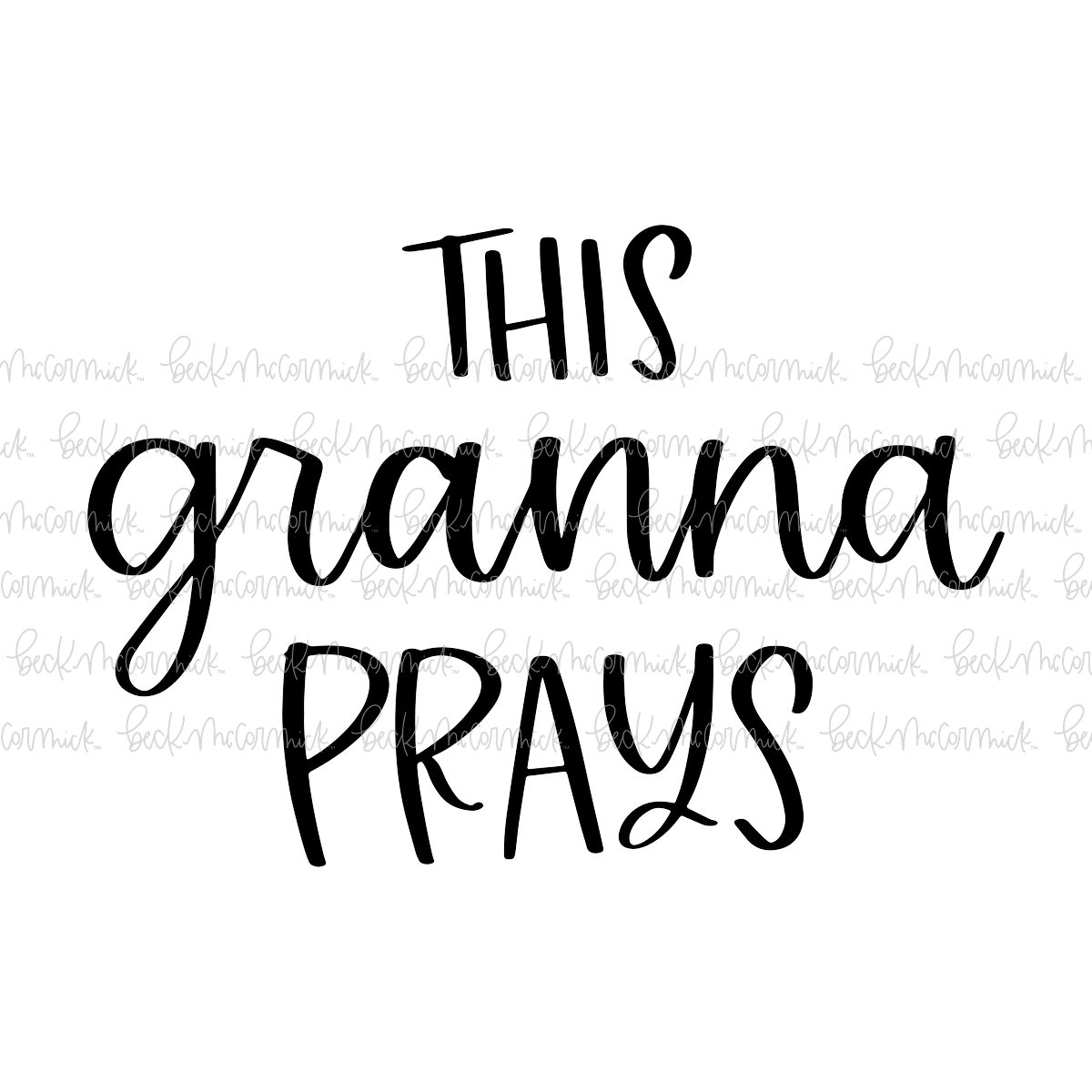 This Granna Prays - Religious SVG File
