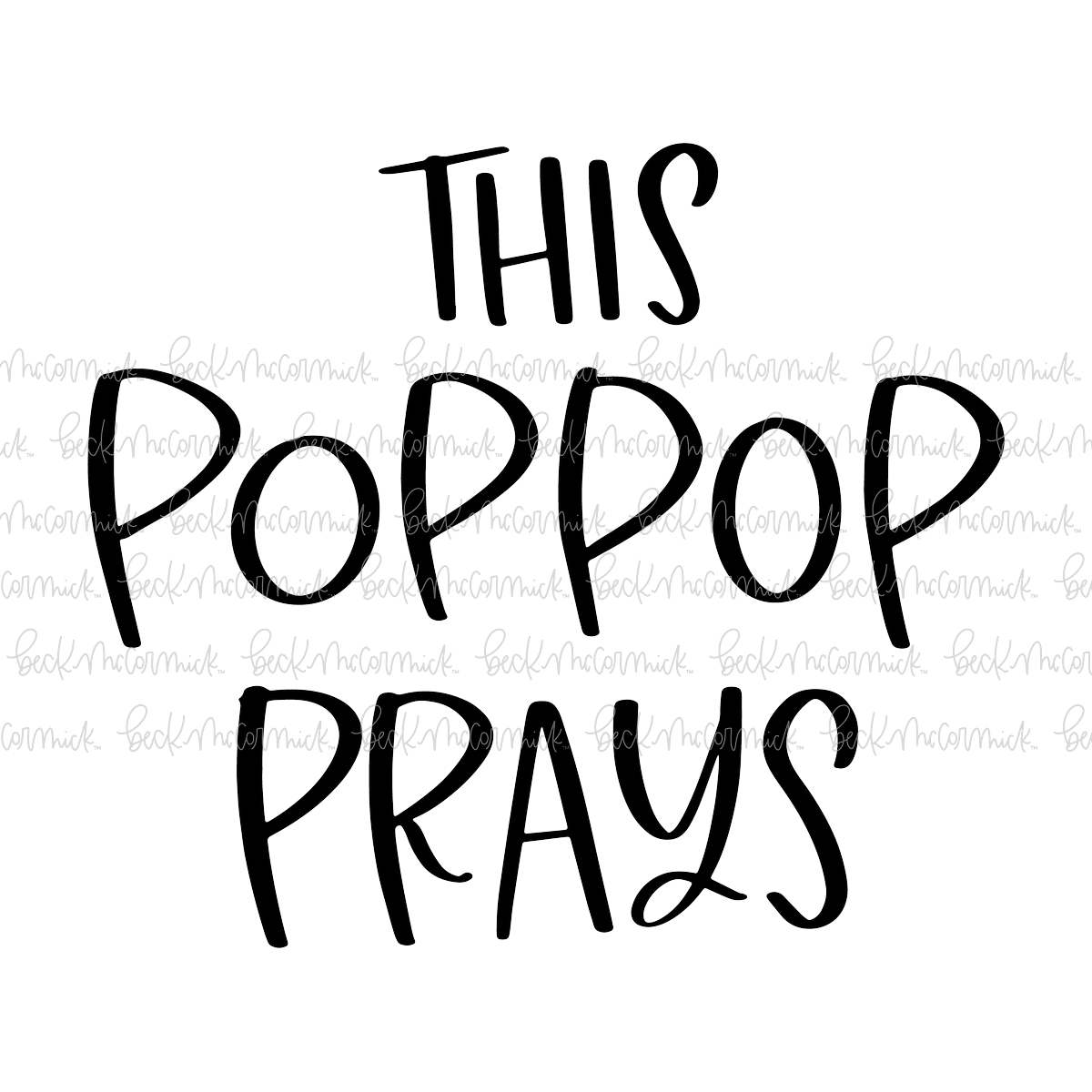 This Poppop Prays - Religious SVG File