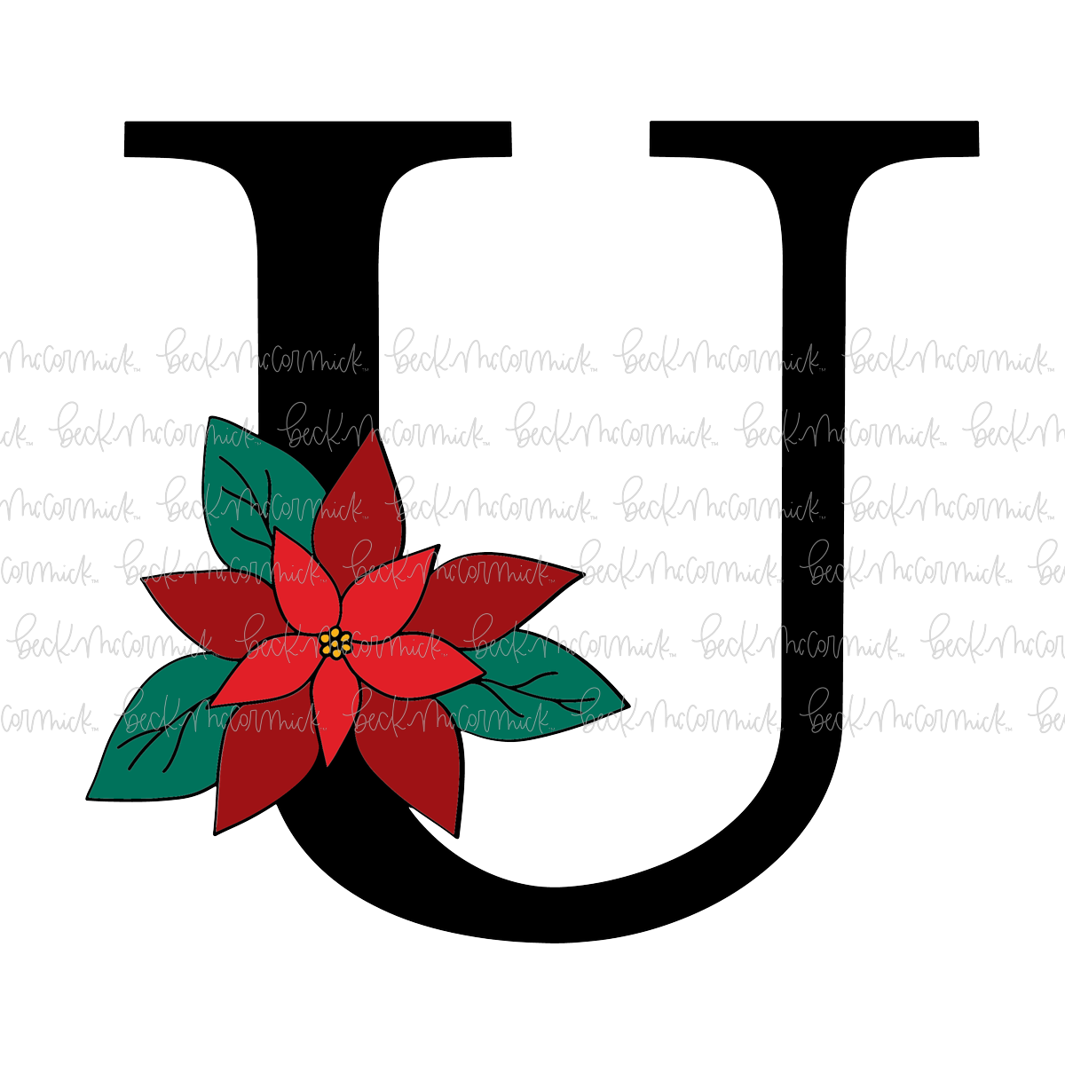 U Poinsettia Monogram - Christmas SVG File