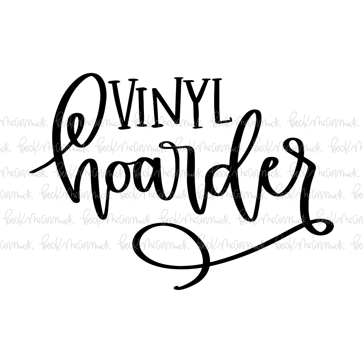 Vinyl Hoarder - Funny and Sarcastic SVG File