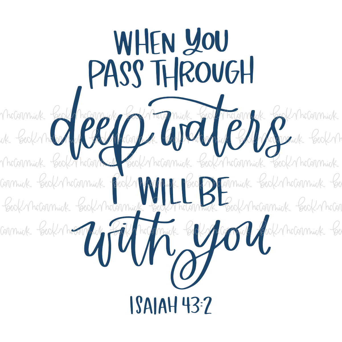 When You Pass Through Deep Waters I Will Be With You - Christian SVG File