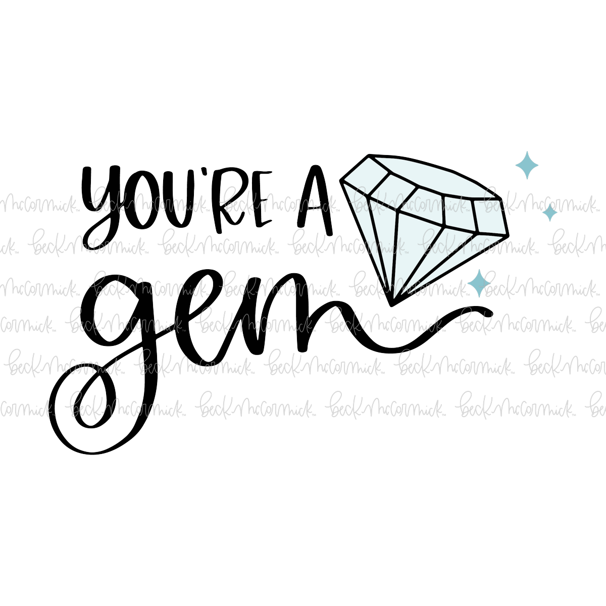 You're A Gem - Inspirational SVG File